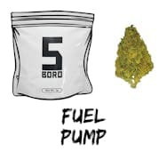 5 Boro | Fuel Pump | Dime Bag | .7g
