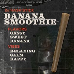 Banana Smoothie - 2g Hash Sticks Concentrate