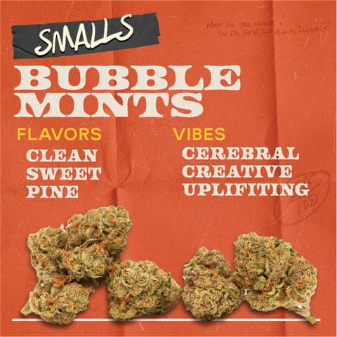 Bubble Mints - 7g Smalls Flower