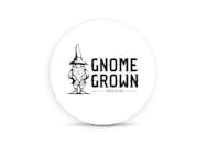 GMO | Gnome Grown